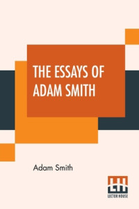 Essasys of Adam Smith