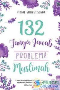 132 tanya jawab problem muslimah