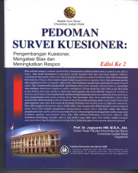 Pedoman survei kuesioner: mengembangkan kuesioner, mengatasi bias dan meningkatkan respon