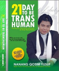 21 Days to be trans human : panduan menjadi manusia diatas rata rata