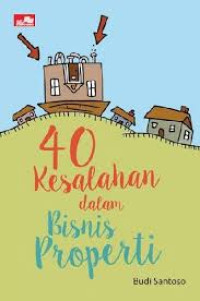 40 kesalahan dalam bisnis properti