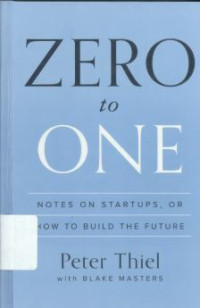 Zero to one: notes on startups, or how to build the future