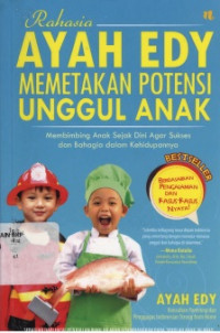 Rahasia ayah edy memetakan potensi unggul anak