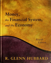 Money, the financial system and the economy