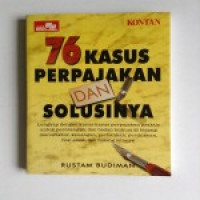 76 Kasus perpajakan dan solusinya