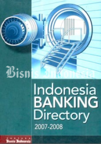 Indonesia banking directory 2007-2008