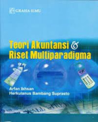 Teori akuntansi dan riset multiparadigma