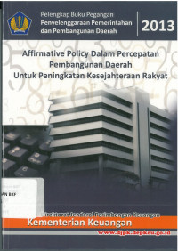 Affirmative policy dalam percepatan pembangunan daerah untuk peningkatan kesejahteraan rakyat