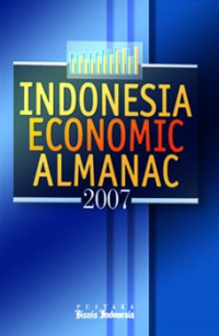 Indonesia economic almanac 2007