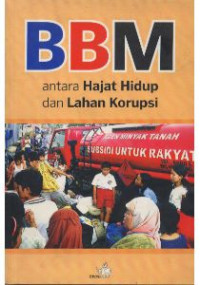 BBM: antara hajat hidup dan lahan korupsi