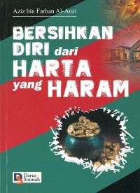 Bersihkan diri dari harta yang haram