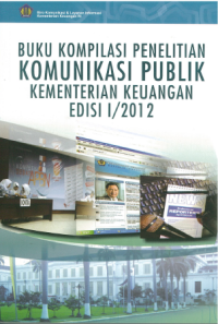 Buku kompilasi penelitian komunikasi publik kementerian keuangan