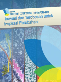 Catatan inspirasi transformasi: inovasi dan terobosan untuk inspirasi perubahan