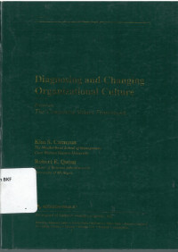 Diagnosing and changing organizational culture