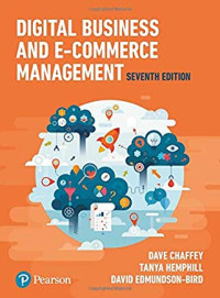 DIGITAL BUSINESS AND E-COMMERCE MANAGEMENT seventh edition