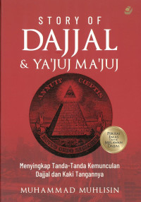 Story of dajjal & ya'juj ma'juj