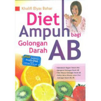 Diet Ampuh bagi Golongan Darah AB