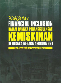 Kebijakan financial inclusion dalam rangka penanggulangan kemiskinan di negara-negara anggota g20