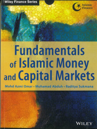 Fundamentals of islamic money and capital markets