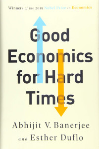 Good Economics for Hard Times