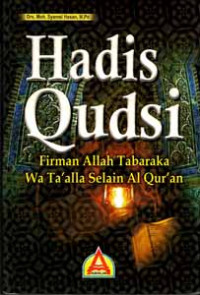 Hadis Qudsi: firman Allah taraka wa ta'alla selain al qur'an