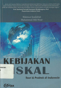 Kebijakan fiskal: teori dan praktek di i ndonesia