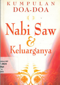 Kumpulan doa-doa Nabi SAW dan keluarganya