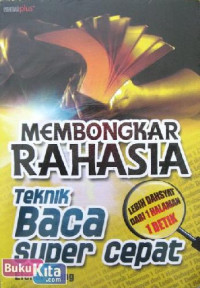 Membongkar rahasia: teknik baca super cepat