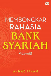 Membongkar rahasia bank syariah