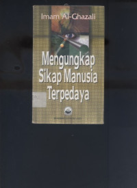 Mengungkap sikap manusia terpedaya