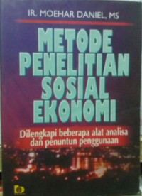 Metode penelitian sosial ekonomi: dilengkapi beberapa alat analisa dan penuntun penggunaan