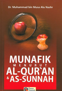 Munafik menurut al-qur'an dan as-sunnah