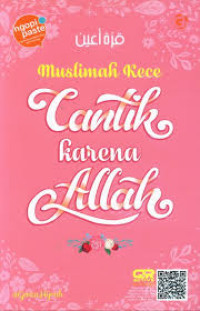 Muslimah kece: cantik karena allah