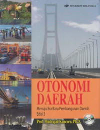 Otonomi daerah menuju era baru pembangunan daerah edisi 3