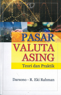 Pasar valuta asing: teori dan praktik