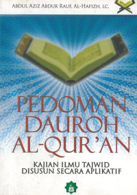 Pedoman dauroh al-qur'an: kajian ilmu tajwid disusun secara aplikatif