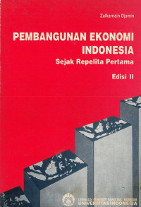 Pembangunan ekonomi Indonesia: sejak repelita pertama