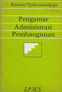 Pengantar administrasi pembangunan