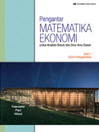 Pengantar matematika ekonomi untuk analisis bisnis dan ilmu ilmu sosial