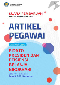 Pidato presiden dan efisiensi belanja birokrasi