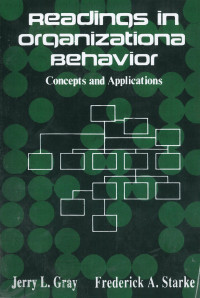 Readings in organisationa behavior: conceets and applications