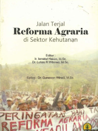 Jalan terjal reforma agraria di sektor kehutanan