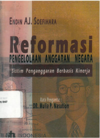 Reformasi pengolaan anggaran negara: sistem penganggaran berbasis kinerja