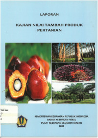 Laporan kajian nilai tambah produk pertanian