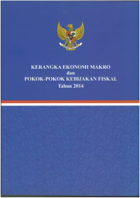 KERANGKA EKONOMI MAKRO dan POKOK-POKOK KEBIJAKAN FISKAL Tahun 2014
C1