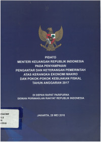 Pidato Menteri Keuangan RI Pada Penyampaian Pengantar dan Keterangan Pemerintah 
Atas Kerangka  Ekonomi Marko dan Pokok -Pokok Kebijakan Fiskal Tahun Anggaran 2007
C1