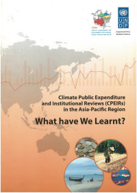 Climate Public Expenditure and Intutional Reviews (CPERIRs) In The Asia-Pasific Region
What Have We Learnt?