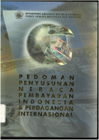 Pedoman penyusunan neraca pembayaran Indonesia dan perdagangan Internasional