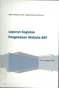 Laporan kegiatan pengolaan website Bkf