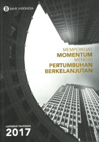 Memperkuat momentum menuju pertumbuhan berkelanjutan